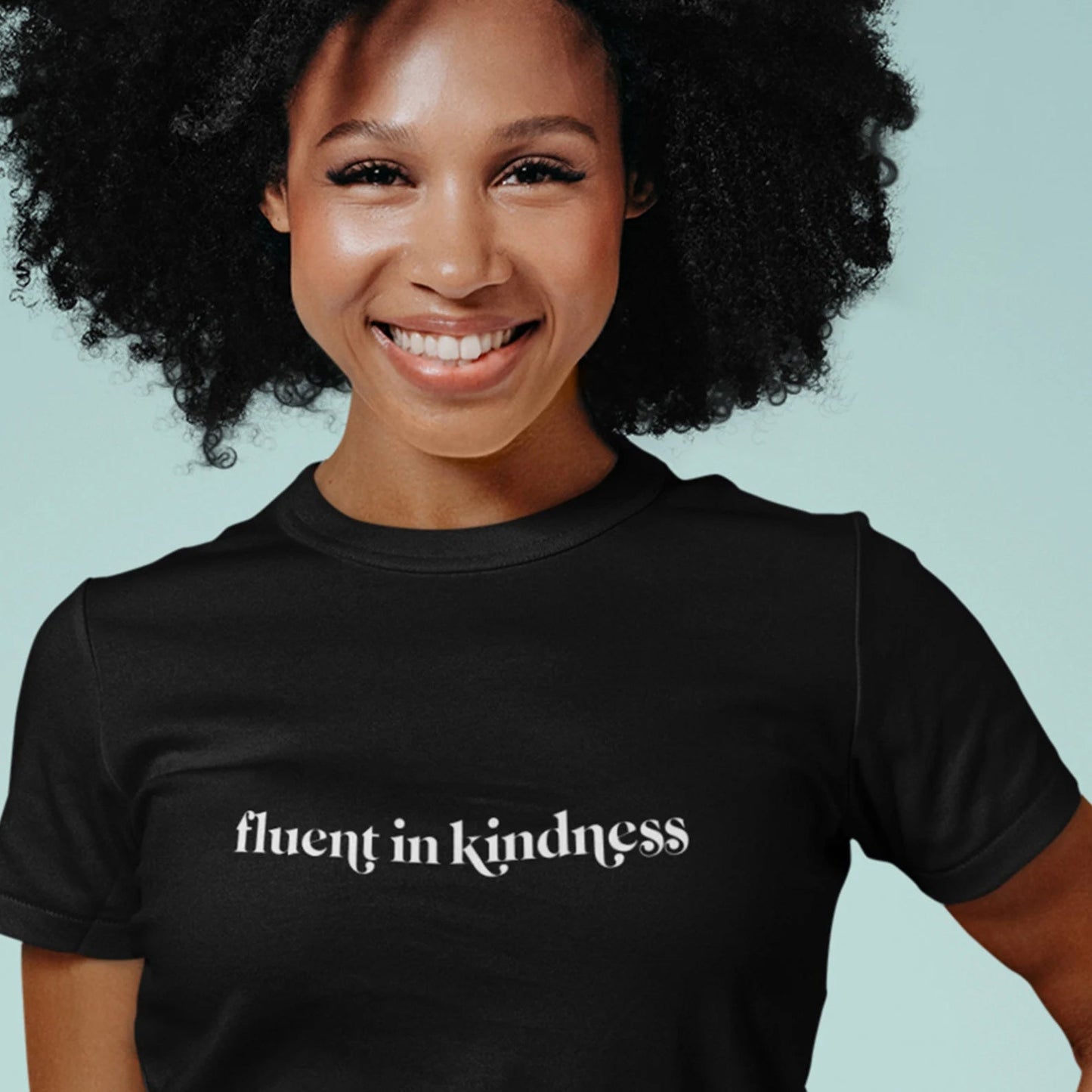 Fluent In Kindness - Unisex t-shirt