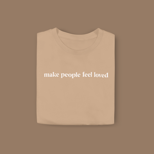 Make people feel loved - Unisex t-shirt